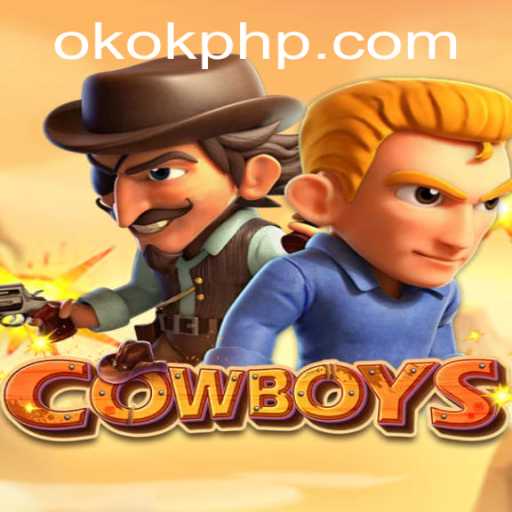 COWBOYS - The Exciting New Game by OKOK PH
