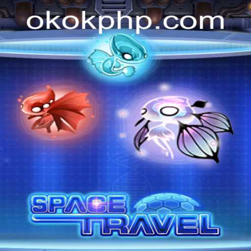Exploring 'SpaceTravel': A New Journey Awaits with OKOK PH