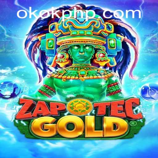 Exploring the Intriguing World of ZapOtecGold: A Thrilling Adventure Awaits